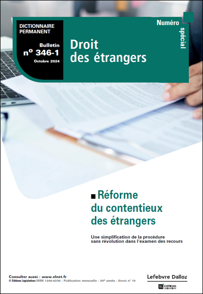 Réforme du contentieux des étrangers